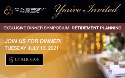 July 13, 2021 – Exclusive Dinner Symposium: Retirement Planning – Tustin, CA
