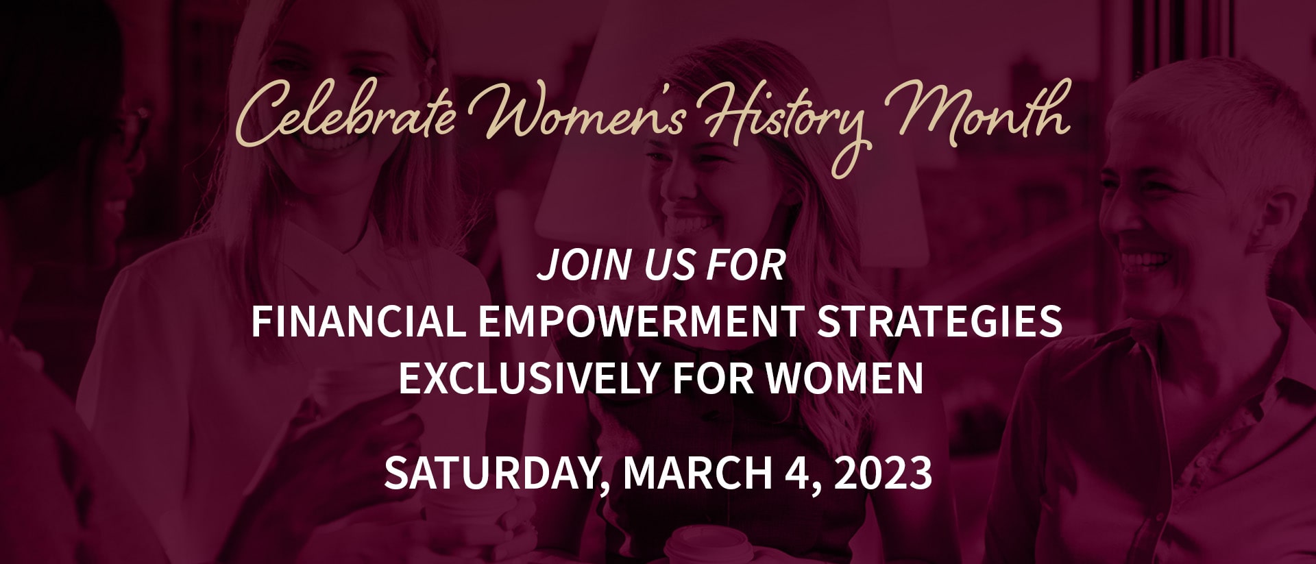 Join Us for Financial Empowerment Strategies Exclusively for Women